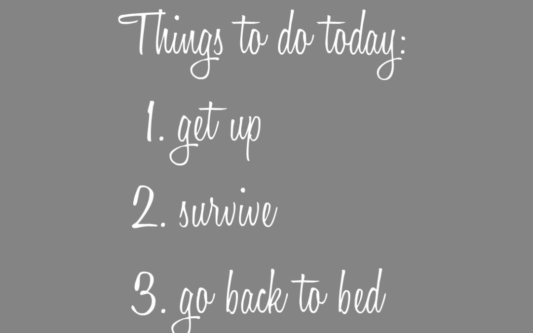 Some Days a Simple “To Do” List IS Enough