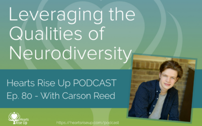 Ep. 80 – Leveraging The Qualities Of Neurodiversity – With Carson Reed